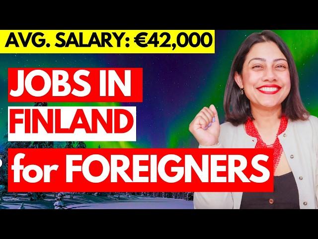 JOBS in FINLAND for Foreigners with Visa Sponsorship | Where to move if not UK