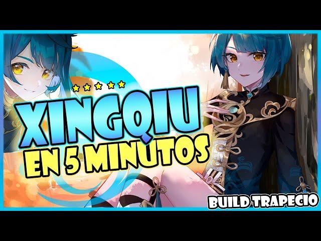 DEMASIADO ROTO XINGQIU BUILD DEFINITIVA EN 5 MINUTOS!  - Guía build xingqiu  - Genshin Impact