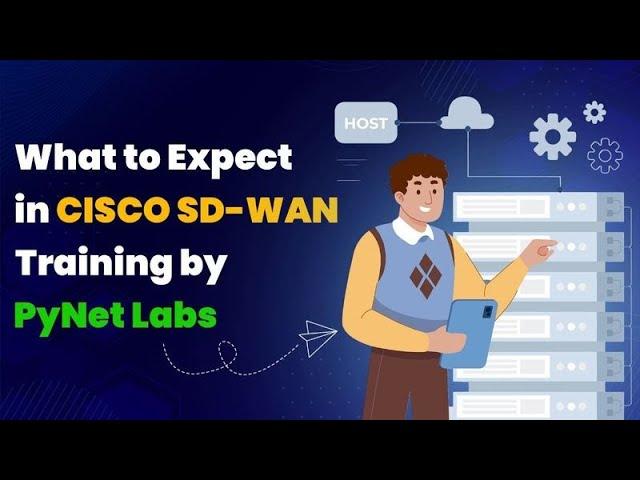 Catalyst SD-WAN Training by PyNet Labs | Introduction to Full Course Outline