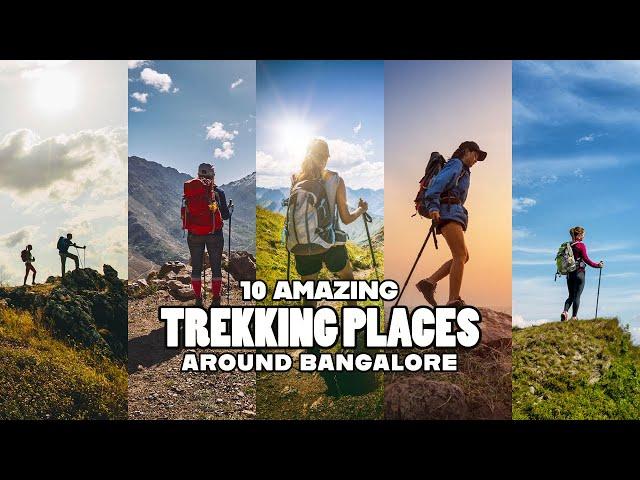 Top 10 Trekking Places Around Bangalore within 100 KM