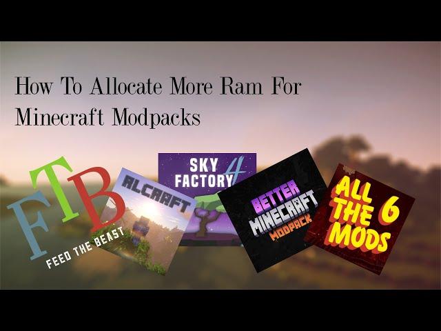 How to allocate ram for a Minecraft Modpack (2023)