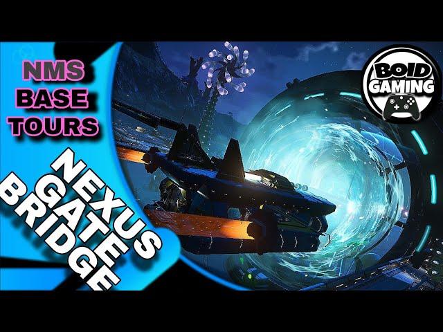 No Man's Sky Base Tour 2024, Nexus Gate Bridge By EvilManBeard