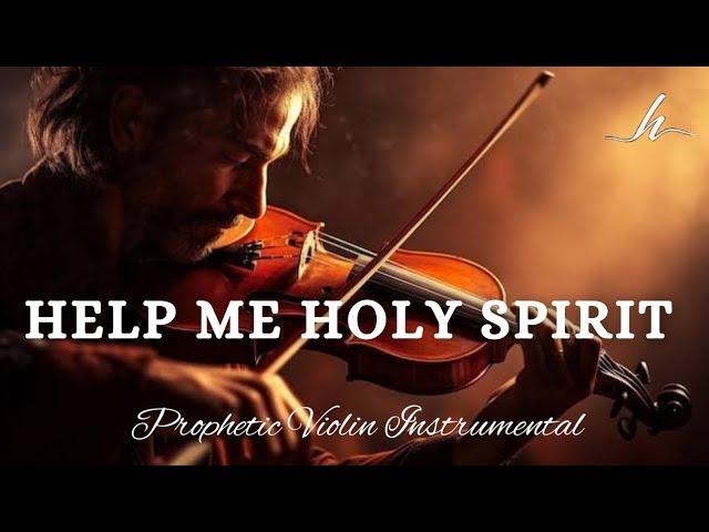 Prophetic Warfare Violin Instrumental/HELP ME HOLY SPIRIT/Background Prayer Music