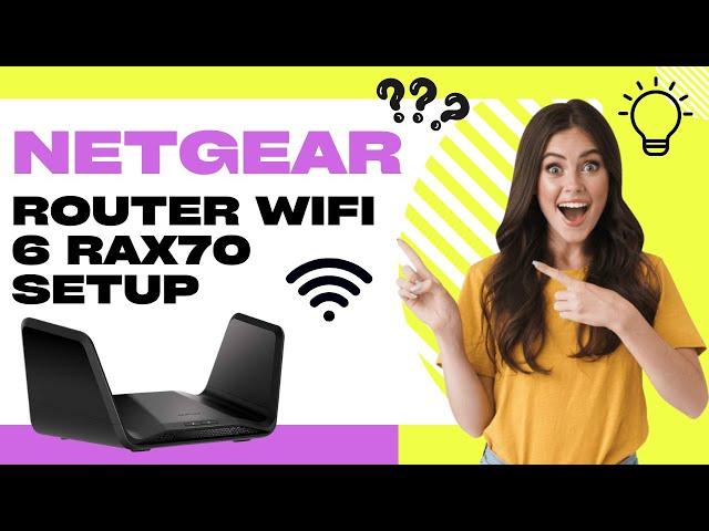 Netgear Router WiFi 6 RAX70