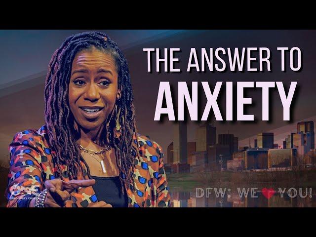 The Answer to Anxiety | A Message from Jada Edwards