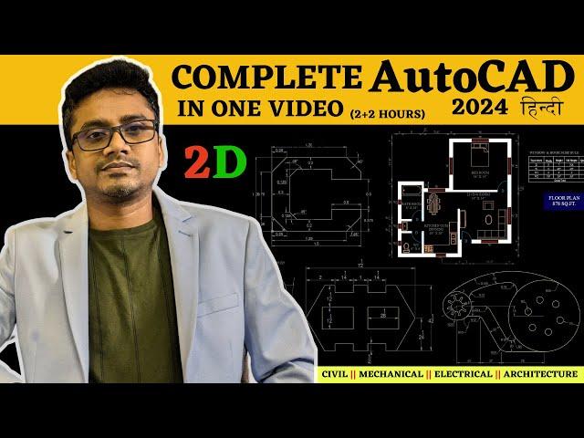 AutoCAD in 2 Hours | Complete AutoCAD (2D) in Hindi for Beginners | Mechanical, Civil, Arch