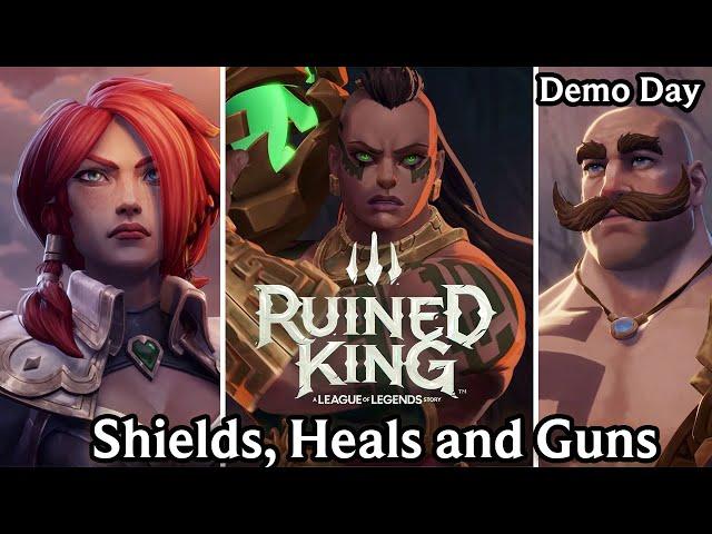 Shields, Heals, and Guns | League of Legends: Ruined King | Demo Day