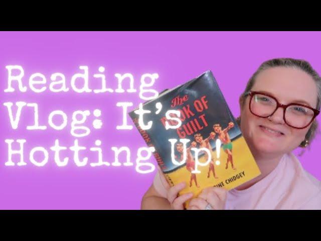 Reading Vlog | It's Hotting Up! | Lauren's Friday Reading Vlog XVI | Lauren and the Books