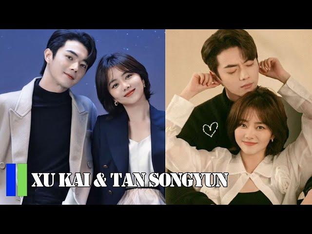 Xu Kai & Tan Songyun’s Romance! A Real-Life Drama More Beautiful Than Fiction! 