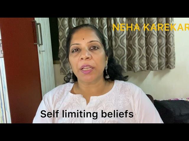 Self limiting beliefs