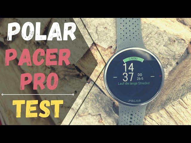 Polar Pacer Pro in test after 3 weeks of intensive use