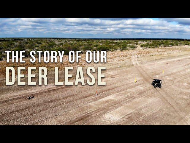 The Story of Our Deer Lease