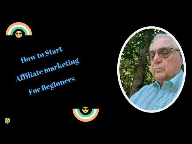 How to start Affiliate Marketing for Beginners
