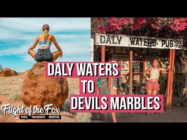 Daly Waters & Devils Marbles | Welcome to our Central Australia Roadtrip!