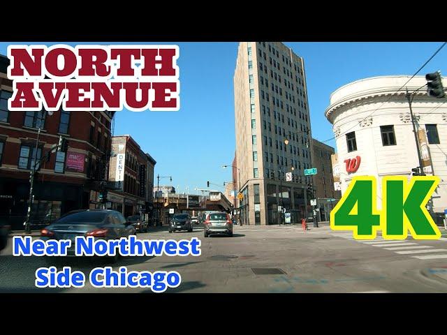 West North Avenue: Driving in Near Northwest Side Chicago 4K: Streets of the Americas