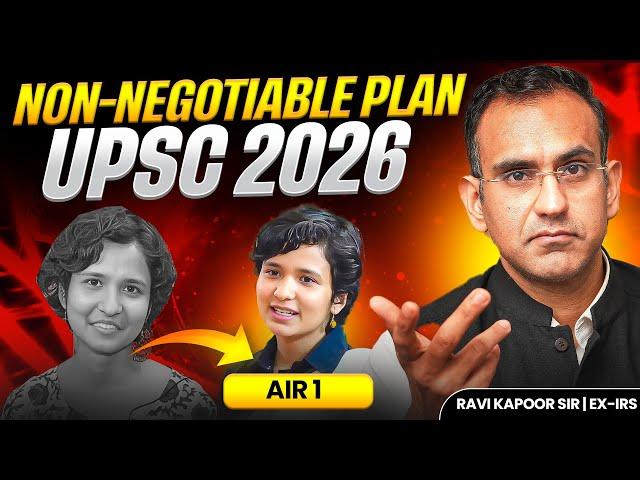*NON NEGOTIABLE PLAN* - UPSC 2026 | To Get A RANK In TOP 100