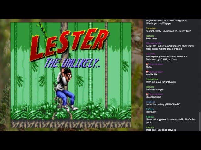 Let's Stream and Ruin - Lester The Unlikely