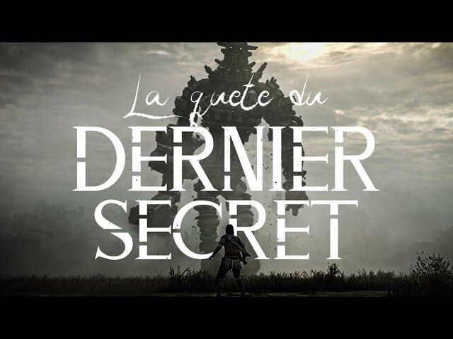 La quête du dernier secret