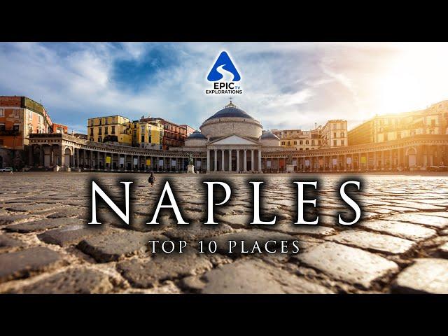 Most Beautiful Places to Visit in Naples, Italy | Naples Travel Guide