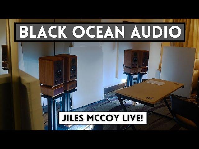 Black Ocean Audio Live with Jiles McCoy - They Make Speakers!