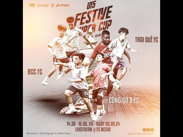  LIVE: CÒNG SỐ 8 FC  BCC FC GIẢI BÓNG ĐÁ S5 TRANH CÚP TBG U15