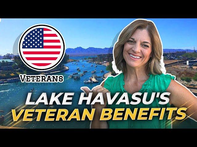 Why VETERANS Love Living In LAKE HAVASU CITY ARIZONA | Veteran Benefits In Lake Havasu City Arizona