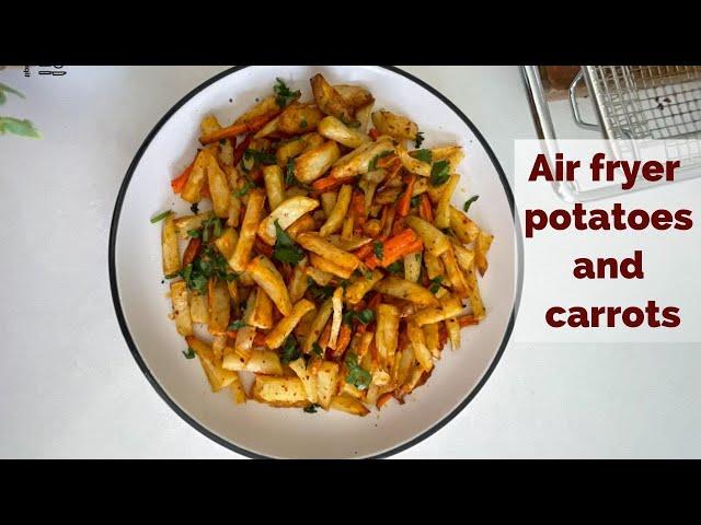 Air fryer potatoes and carrots | tips n recipes