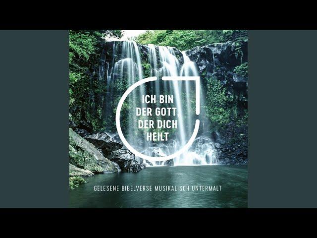 3 Auf Gottes Wort hören - Ich bin der Gott, der dich heilt