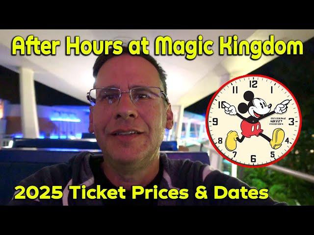 Disney After Hours at Magic Kingdom | 2025 Ticket Prices & Dates