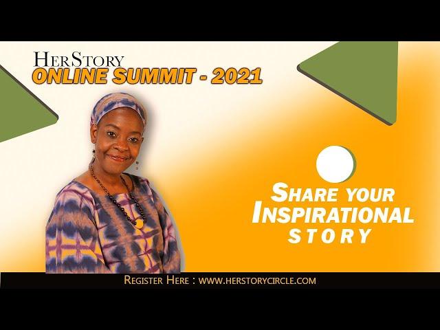 Speak at the Virtual Summit 2021 | Women's Empowerment | HerStory Circle TV