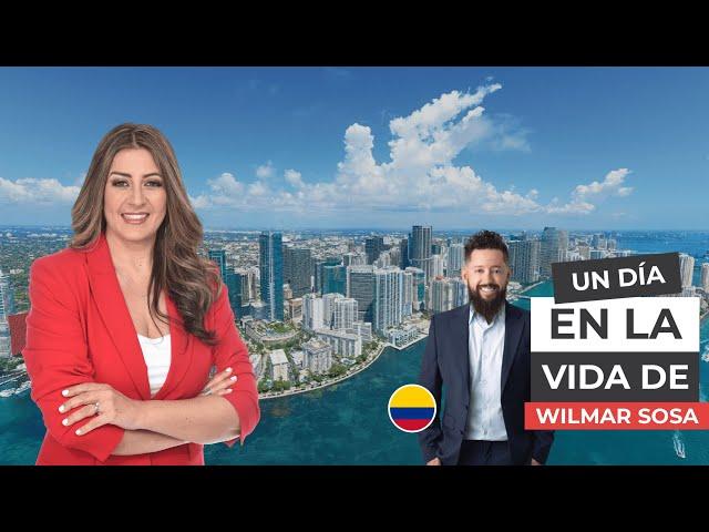 Un día en la vida de: Wilmar Sosa, empresario y top performer | Kristy Liles #realtor