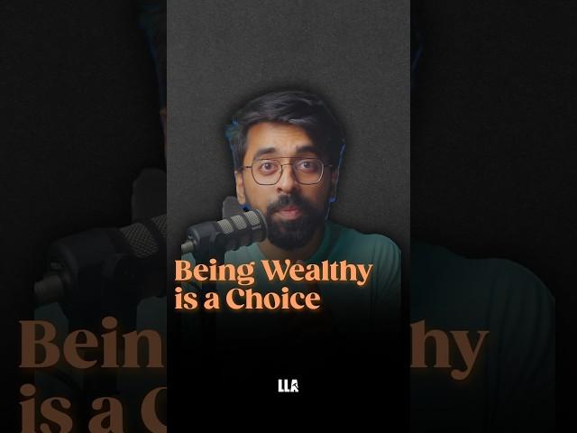 Being Wealthy is a Choice #LLAShorts 883