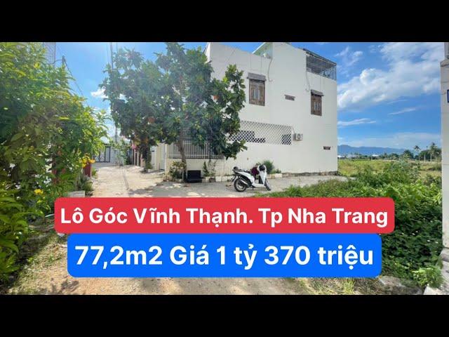 Bán Đất Vĩnh Thạnh, Tp Nha Trang Lô Góc thổ cư 2 mặt tiền 77,2m. Giá 1 tỷ 370 triệu. Ngân 0937838013