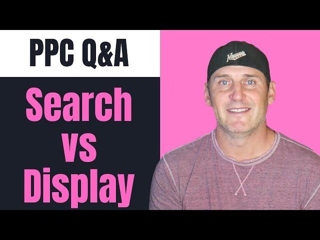 Difference Between Search And Display Ads | Adwords Search vs Display