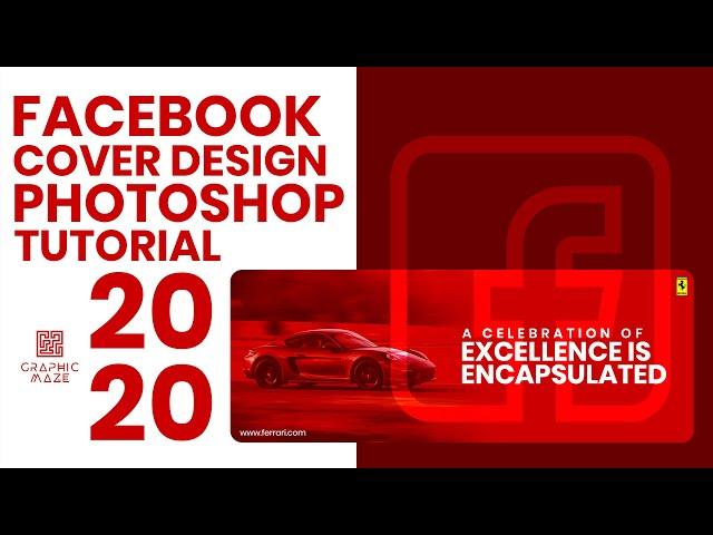 Facebook Cover Design Photoshop Tutorial 2020 #graphicmaze
