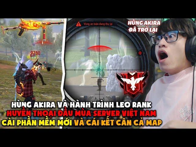 HÙNG AKIRA TRỞ LẠI HÀNH TRÌNH LEO RANK HUYỀN THOẠI VN ĐẦU MÙA VỚI AWM TOP 1 LIÊN TỤC ĐẦY BÙNG NỔ