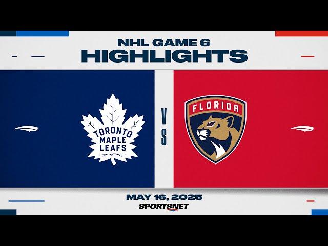 NHL Game 6 Highlights | Maple Leafs vs. Panthers - May 16, 2025