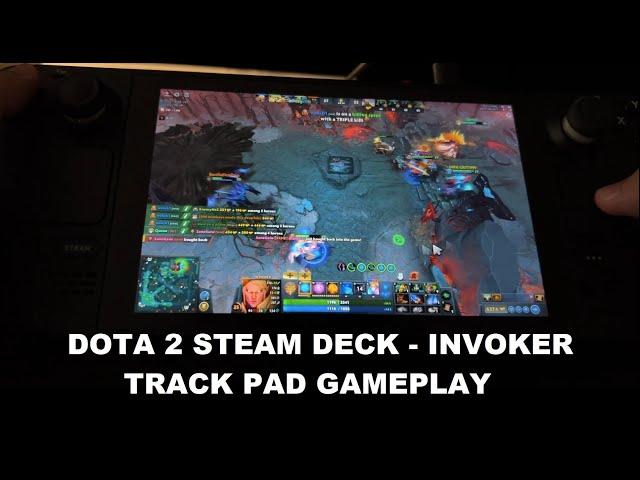 DOTA 2 Steam Deck Invoker - Trackpad Play (Highlights)