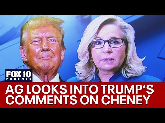 Arizona Attorney General Mayes looks into Donald Trump's comment on Liz Cheney