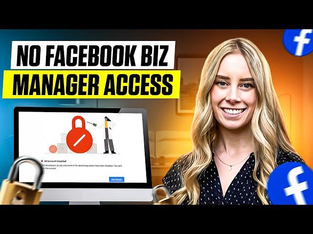 What To Do If You Don't Own Your Facebook/Meta Business Manager