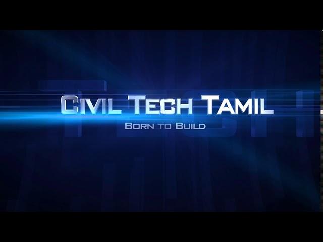 Civil Tech Tamil - channel intro...
