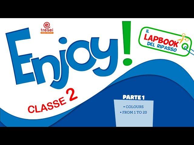 "ENJOY!" Lapbook - Classe 2 (parte uno)