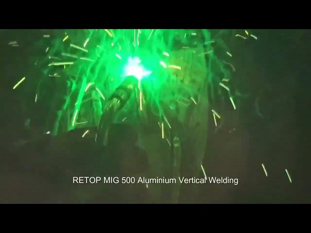 RETOP MIG 500 Aluminium Vertical Welding