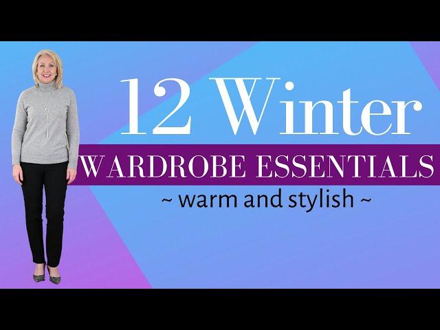 Winter Wardrobe Essentials || Create Classic Winter Outfits || Women Over 50