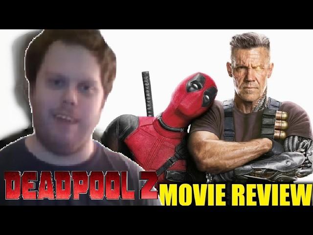 Deadpool 2 - Movie Review