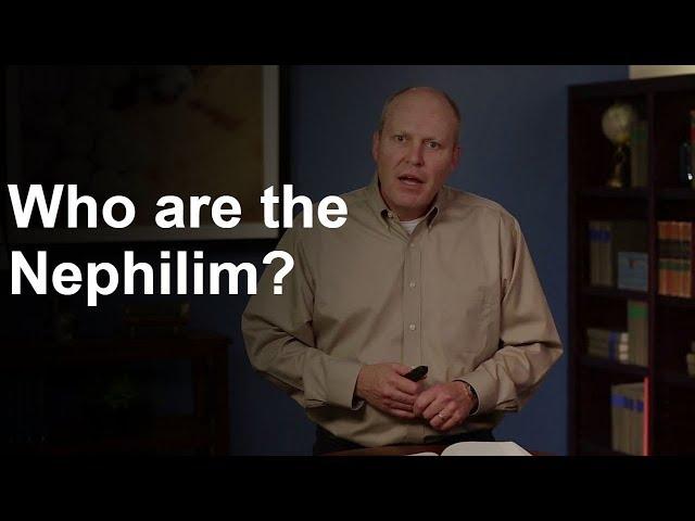 Who are the Nephilim?