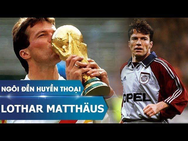 Ngôi đền huyền thoại | Lothar Matthäus