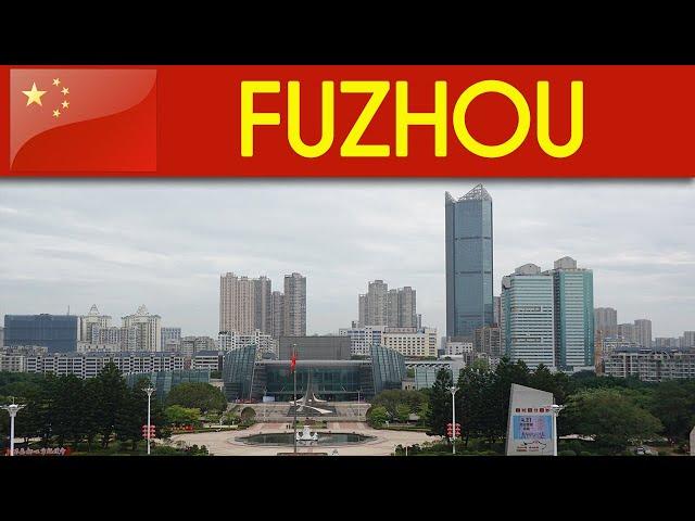 FUZHOU, capital city of Fujian Province