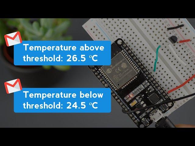 ESP32 Email Alert Based on Temperature Threshold (change values on web server)