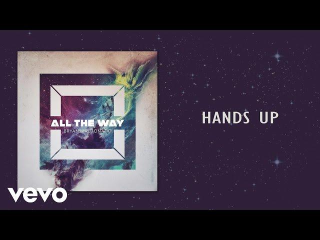 Bryan Maldonado - Hands Up (Audio Only) ft. Marty Mar